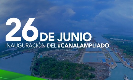 Inauguración del Canal Ampliado: Un momento histórico para los panameños y resto del mundo