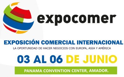 Expocomer Panamá 2020, la oportunidad de hacer negocios con europa, asia y américa