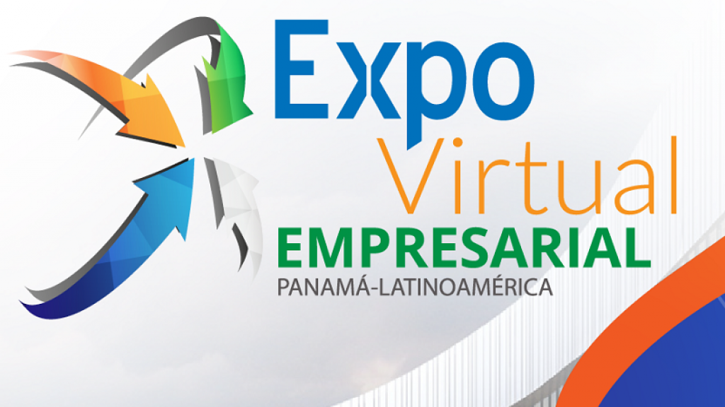Expo Virtual Empresarial Panamá-Latinoamérica. La oportinidad de hacer negocios en Panamá