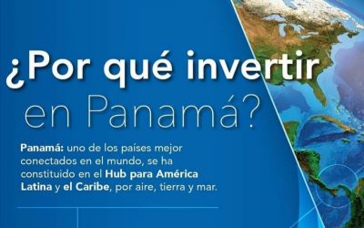 Por qué invertir en Panamá? Pourquoi investir dans Panama?