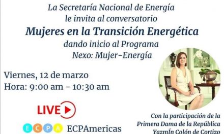 SE Issamary Sanchez a participé à l’événement virtuel «Les femmes dans la transition énergétique», avec la Première Dame du Panama, Yazmin Colon de Cortizo.