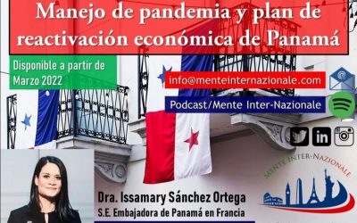 SE Issamary Sánchez participará de conversatorio sobre manejo de pandemia y plan de reactivación económica de Panamá.