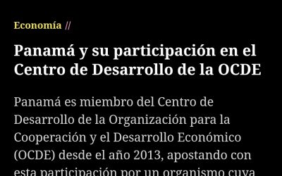 Publication de SE Issamary Sánchez sur le rôle du Panama dans le Centre de développement de l’OCDE.