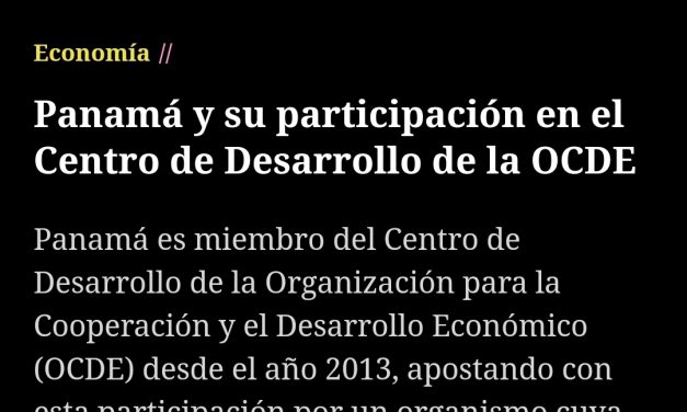 Publication de SE Issamary Sánchez sur le rôle du Panama dans le Centre de développement de l’OCDE.