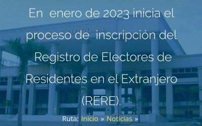 Enero 2023, inicia Registro de Electores residentes en el extranjero para elecciones 2024.