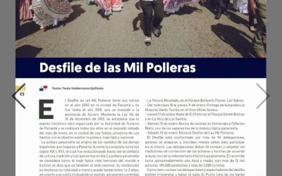 Artículo en la revista Café Latino escrito por nuestra 3SCDYC Tania Valderrama sobre la tradicional fiesta de las «Mil Polleras» de Panamá!